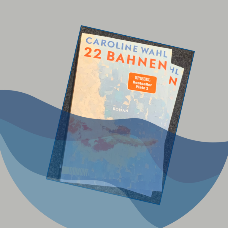 Buchcover: 22 Bahnen von Caroline Wahl