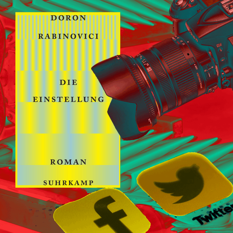 "Die Einstellung" von Doron Rabinovici