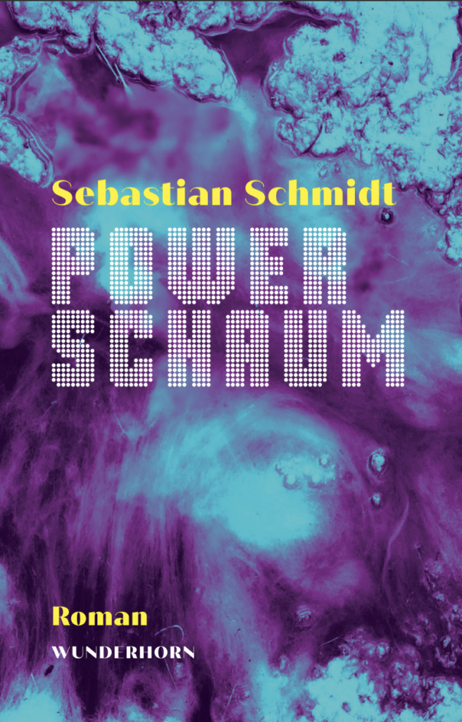 Buchcover: "Powerschaum" von Sebastian Schmidt